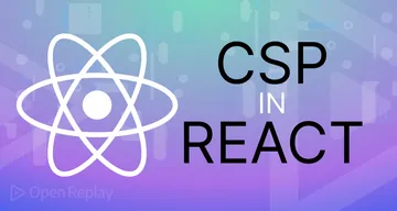 How to implement Content Security Policies in React
