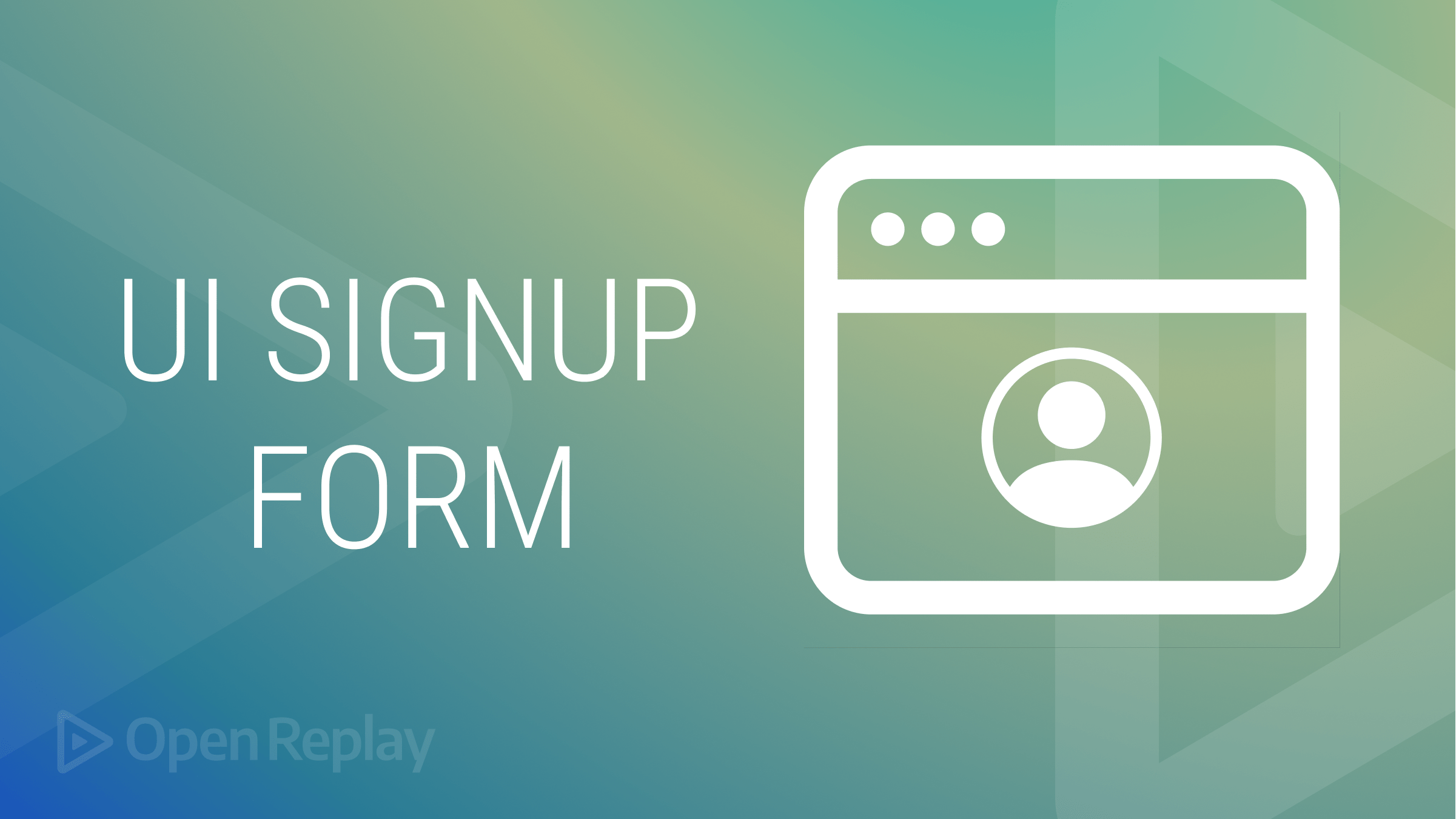 Building a Responsive Sign Up Form