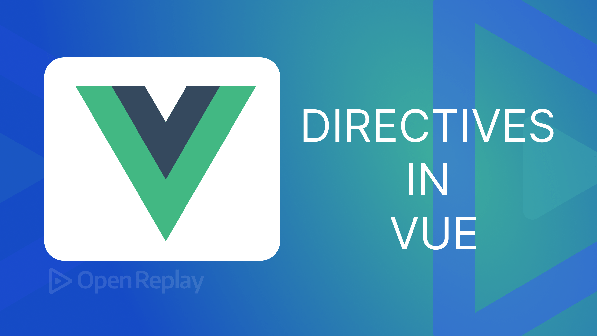 Directives In Vue