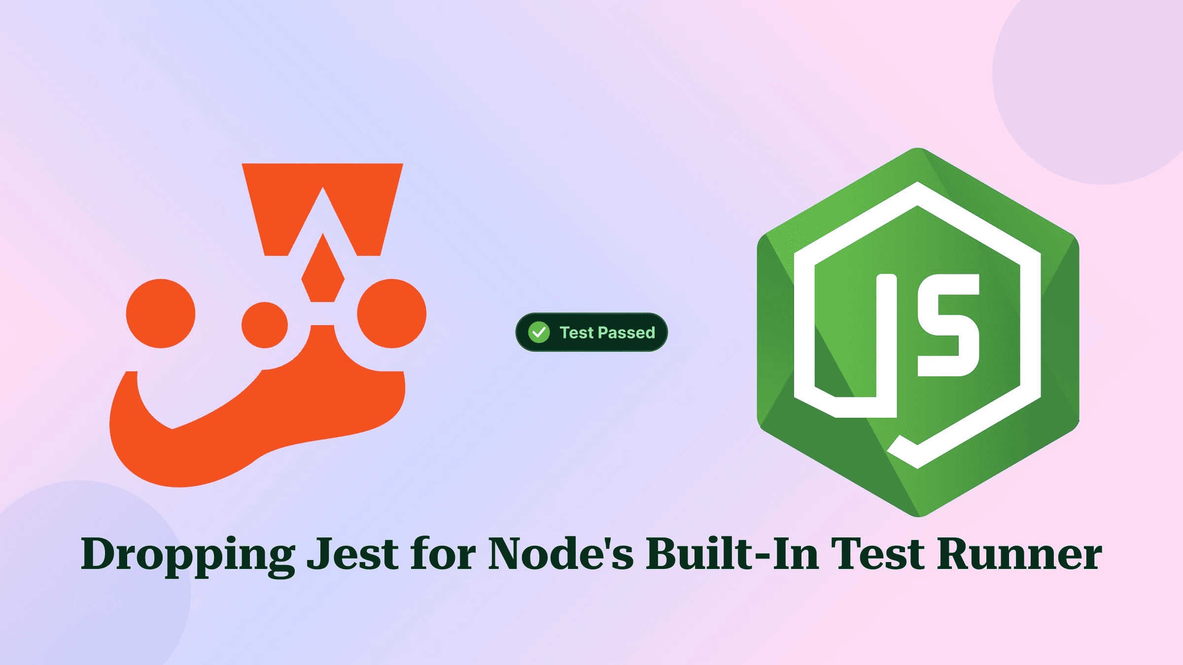 Node test runner vs Jest: stable features, watch mode, snapshots, fake timers, coverage, TypeScript support, and what you lose on migration.