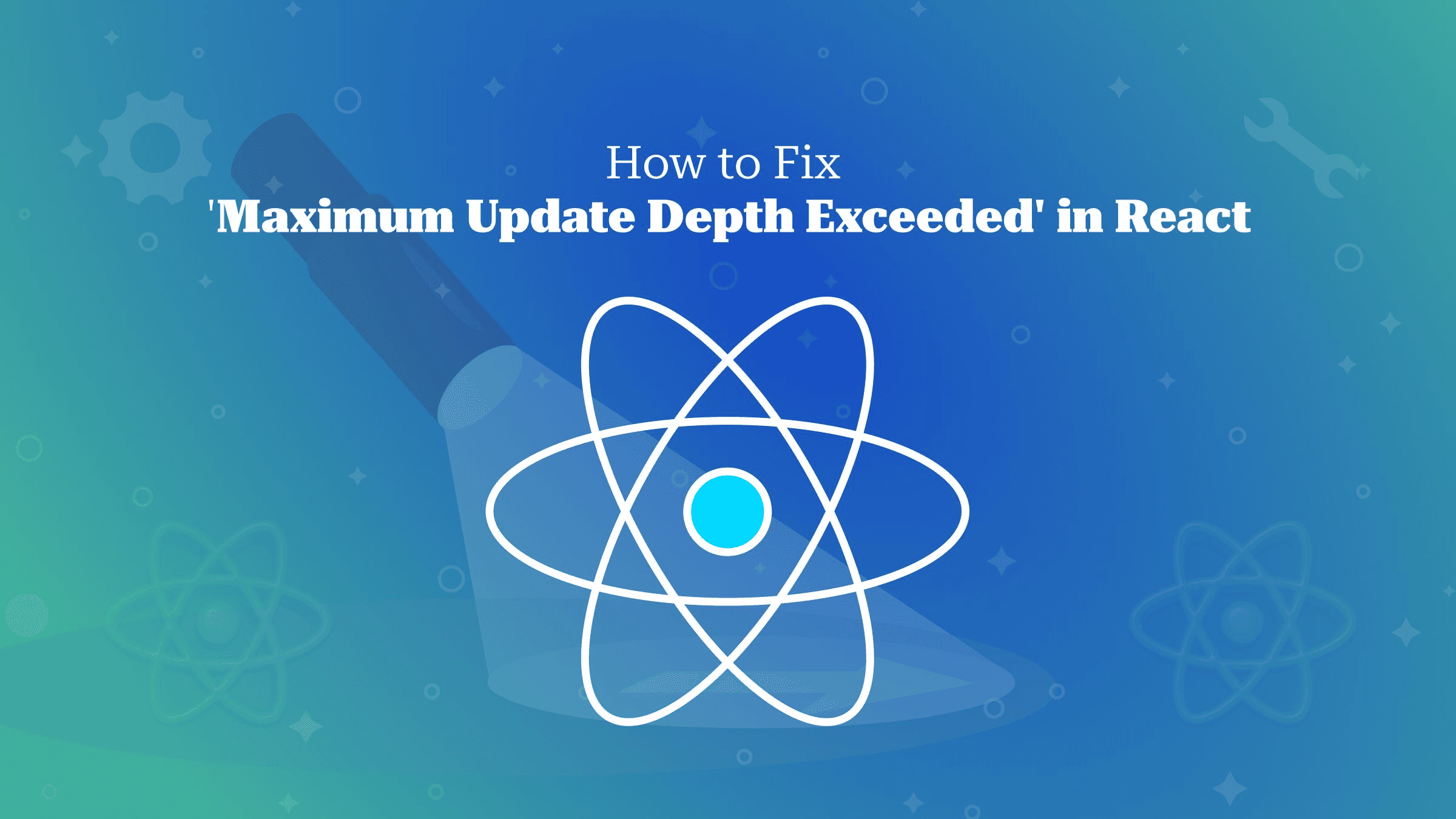 Fix React maximum update depth exceeded errors with one-line fixes for render loops, effect dependency loops, handlers, and throttling.
