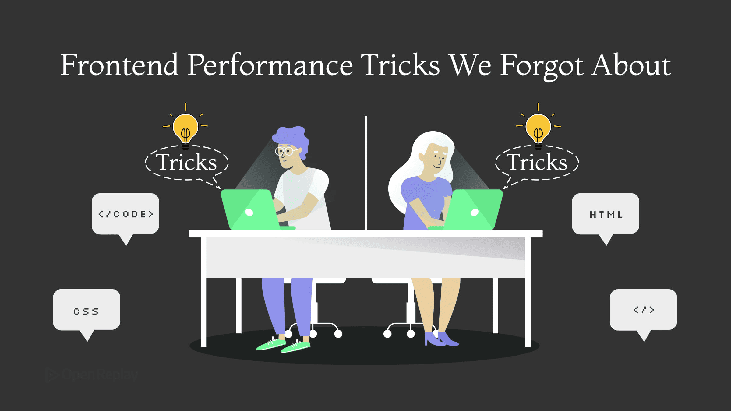 Frontend Performance Tricks We Forgot About