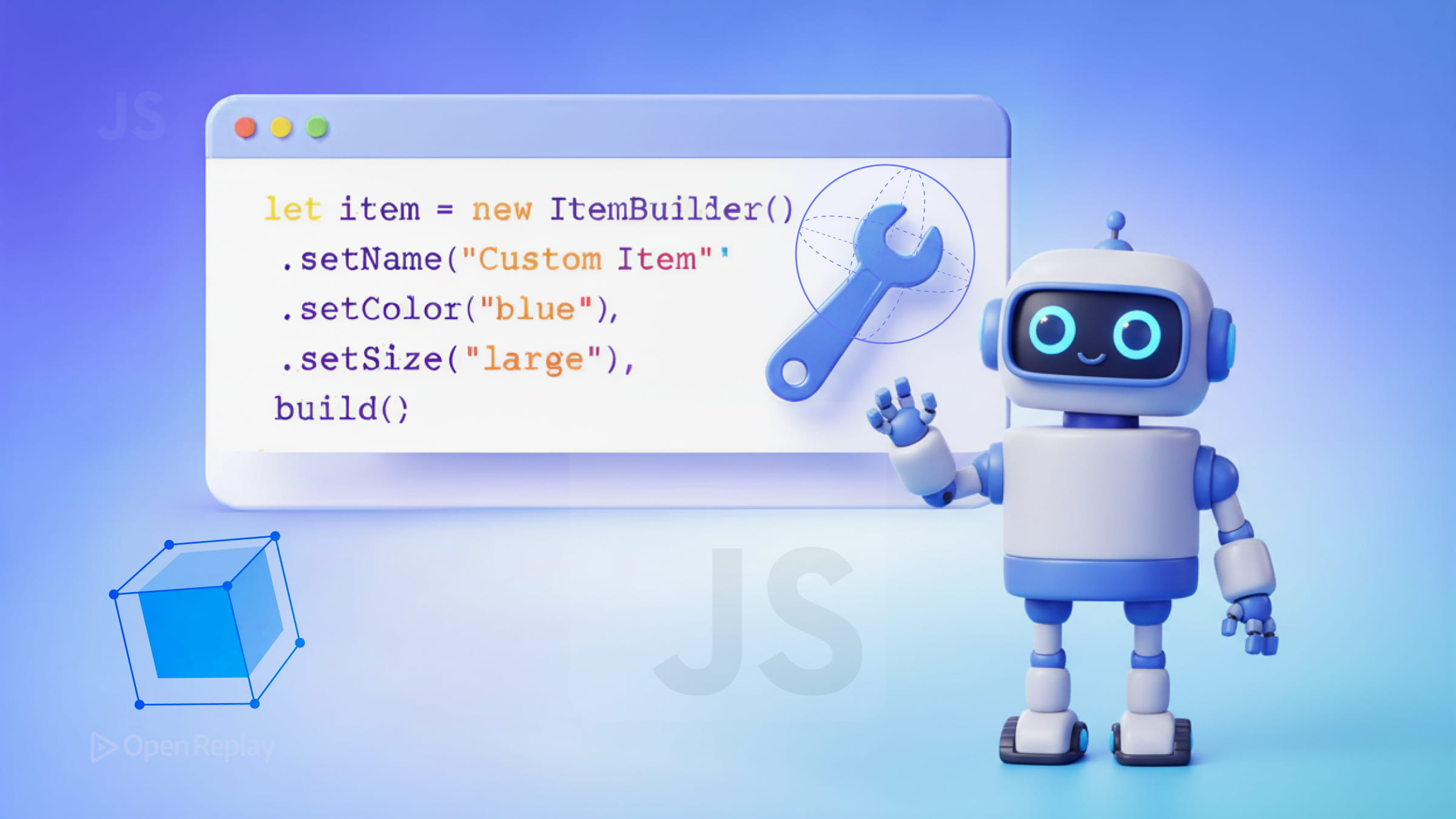 JavaScript Builder Pattern examples for step-by-step object creation, fluent method chaining, validation, defaults, and safer API request builders.