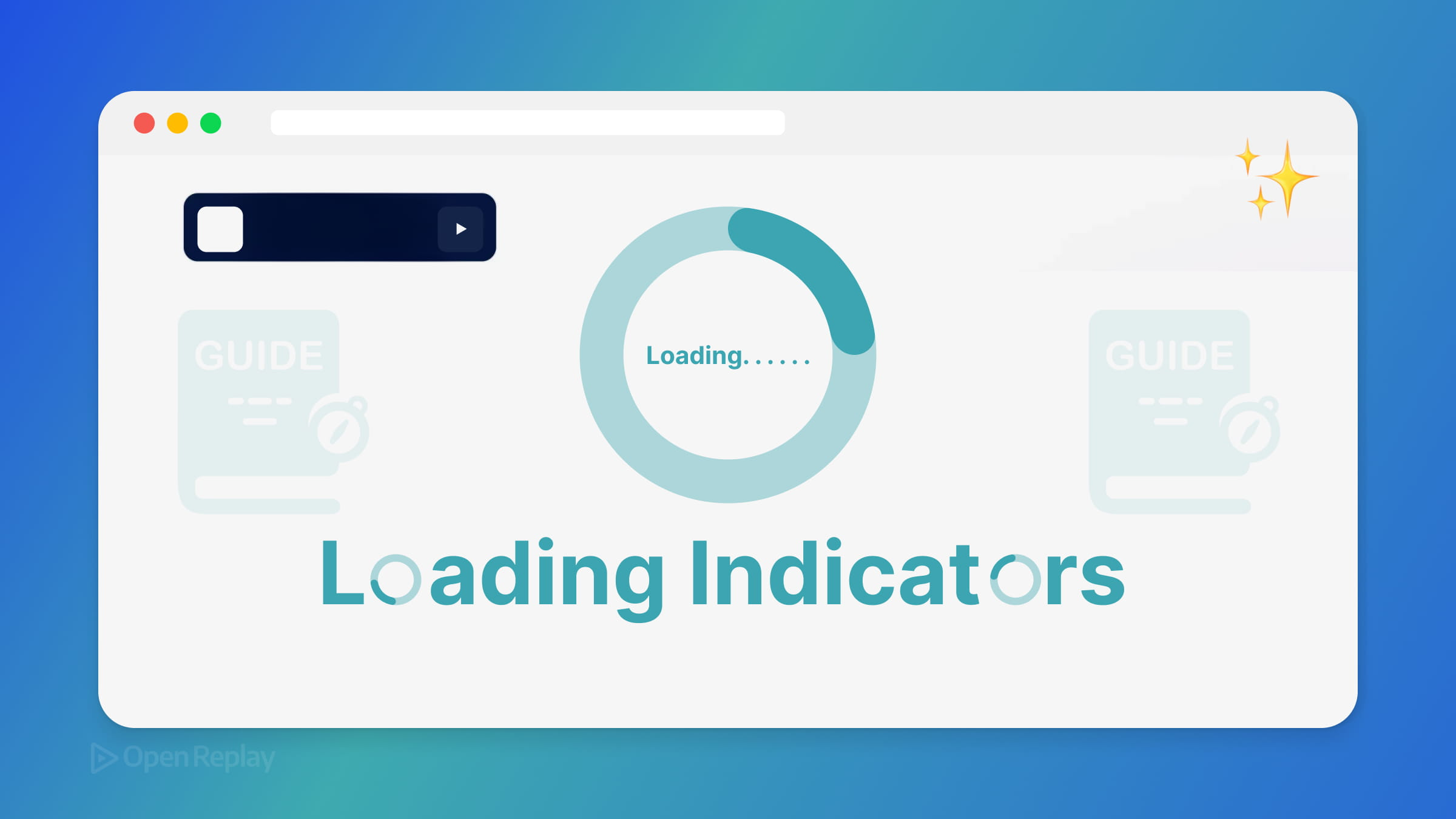 A Quick Guide to Loading Indicators in Web Apps